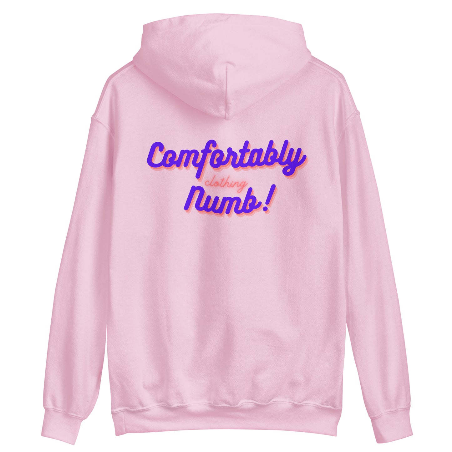 Unisex Hoodie Comfortably Numb Clothing Branded