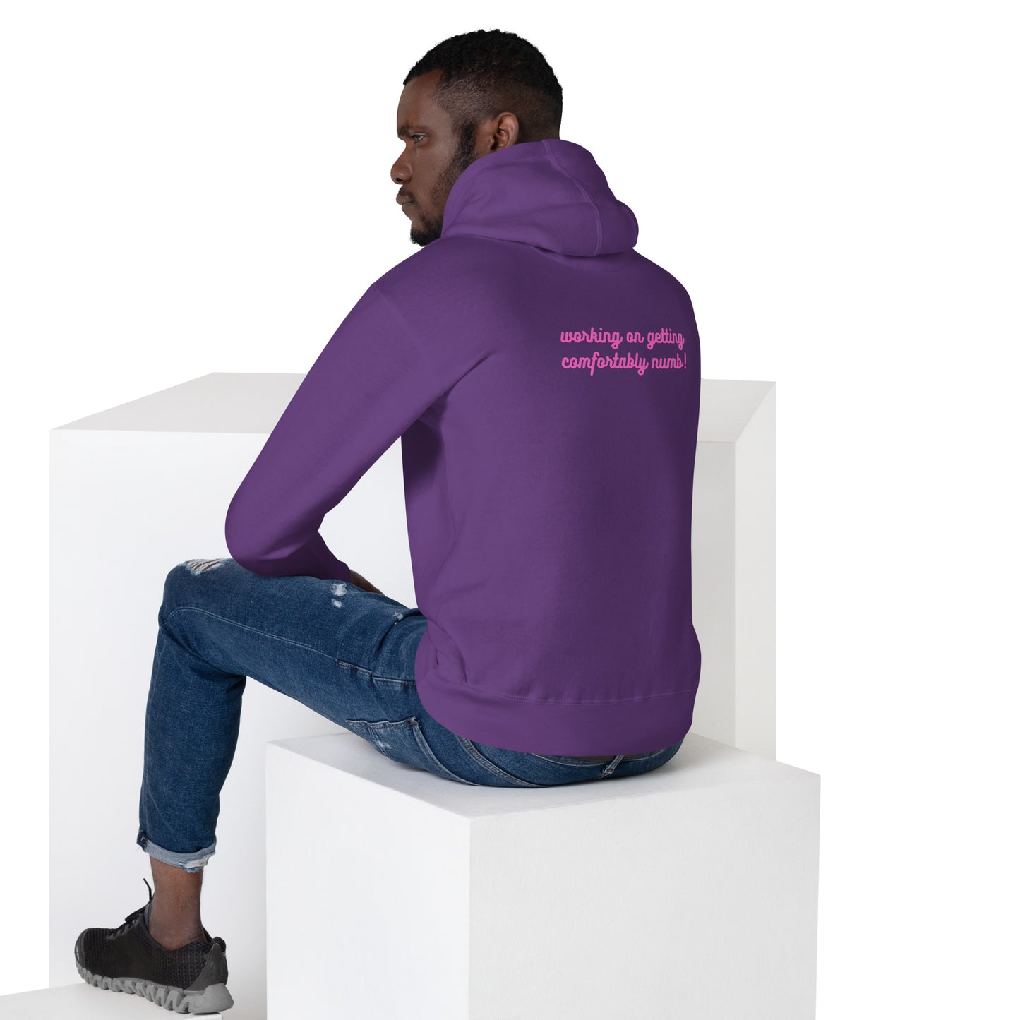 Unisex Hoodie Comfortably Numb/ Working On Getting Comfortably Numb