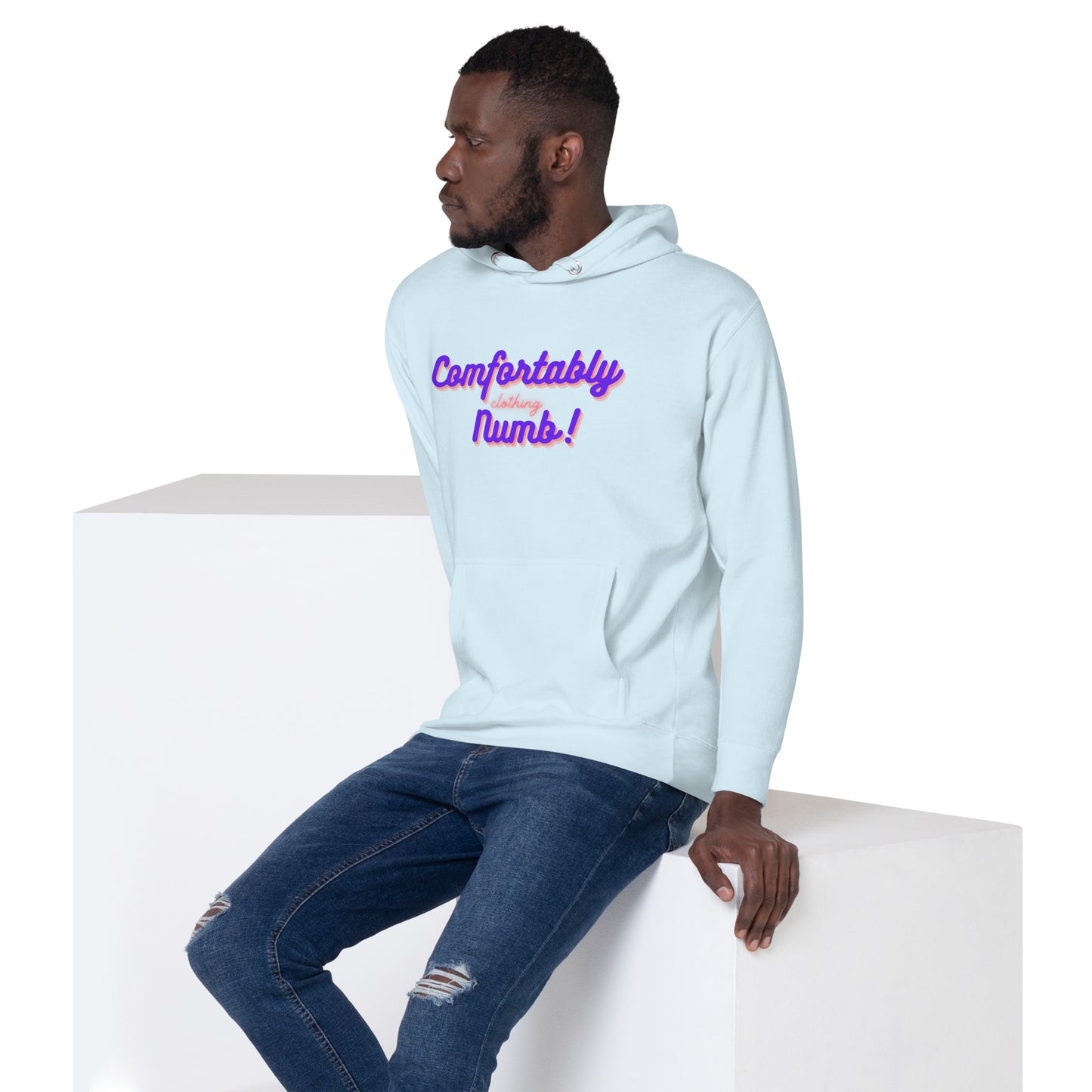 Unisex Hoodie Comfortably Numb/ Working On Getting Comfortably Numb