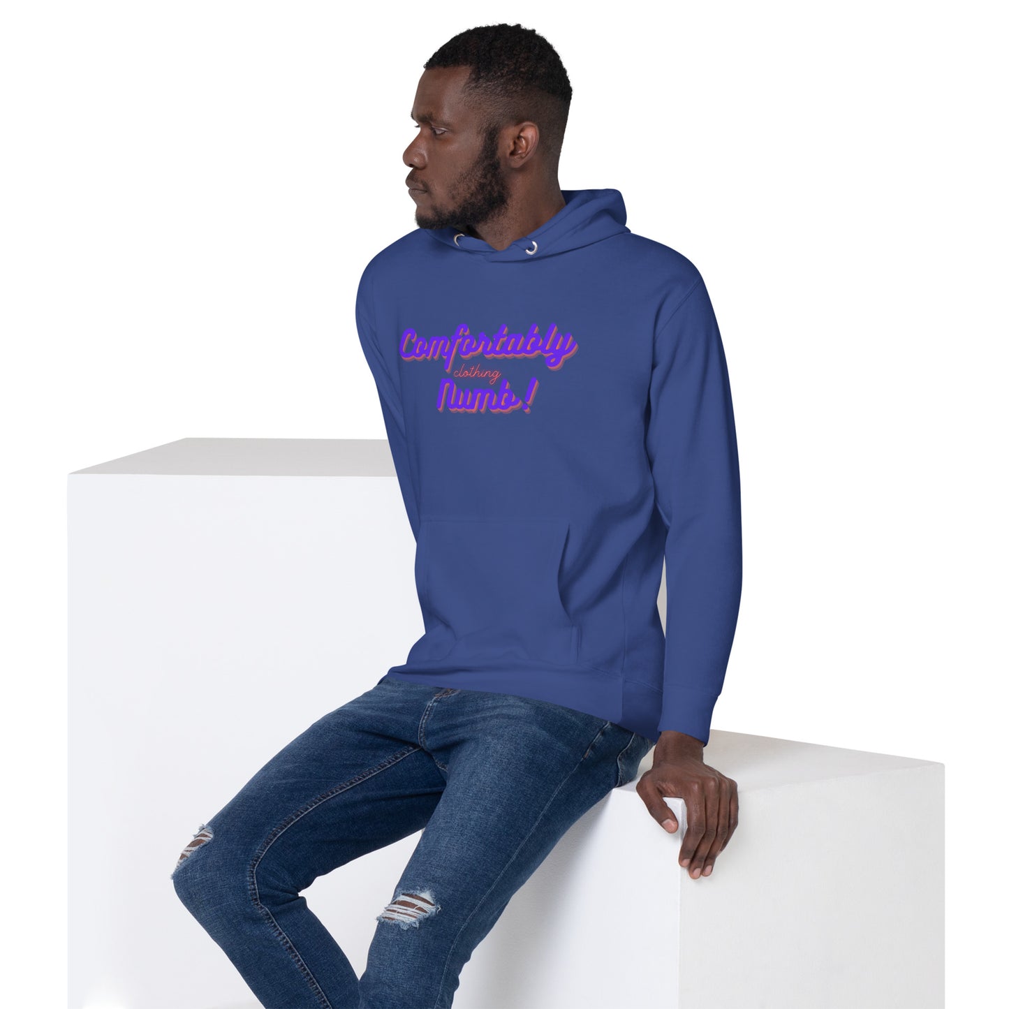 Unisex Hoodie Comfortably Numb/ Working On Getting Comfortably Numb