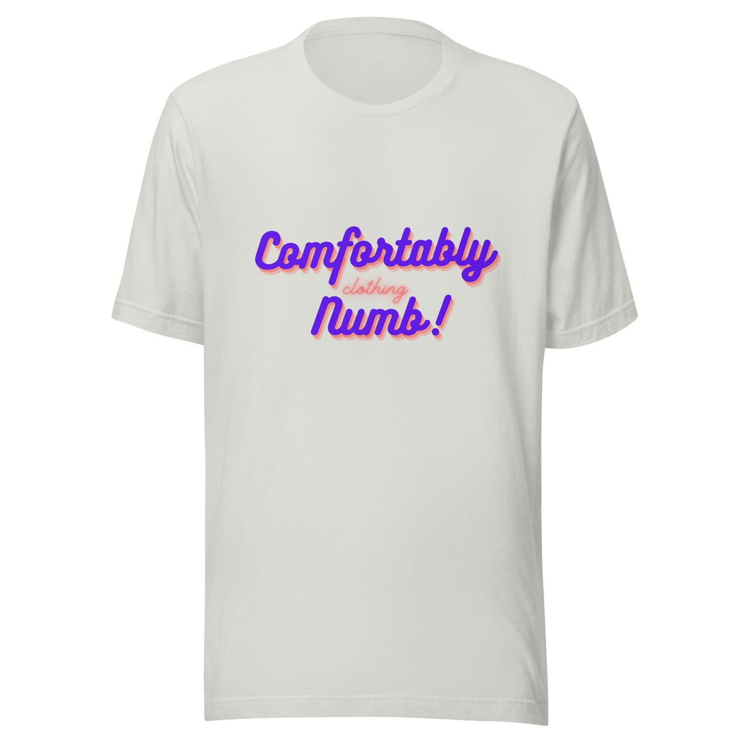 Unisex t-shirt Comfortably Numb Clothing Logo