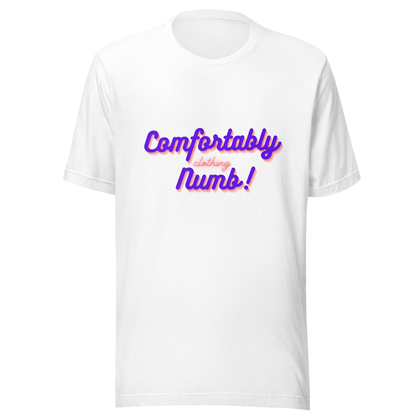 Unisex t-shirt Comfortably Numb Clothing Logo